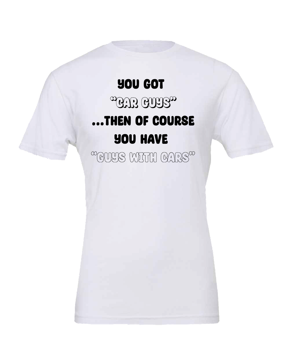 The Car Guy's T-shirt