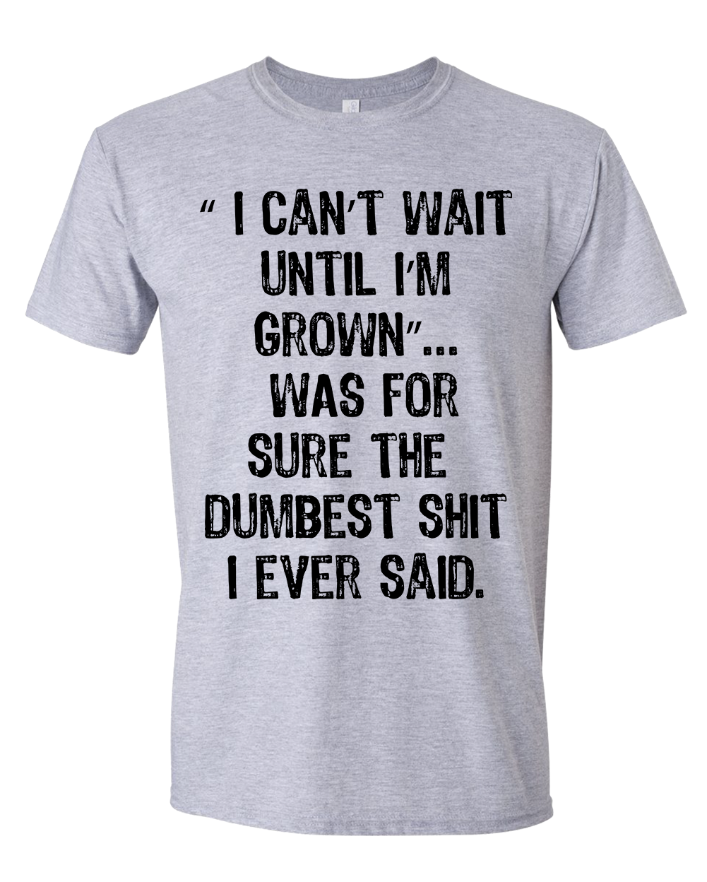 Grown-ups! Fun Getting old tee shirt