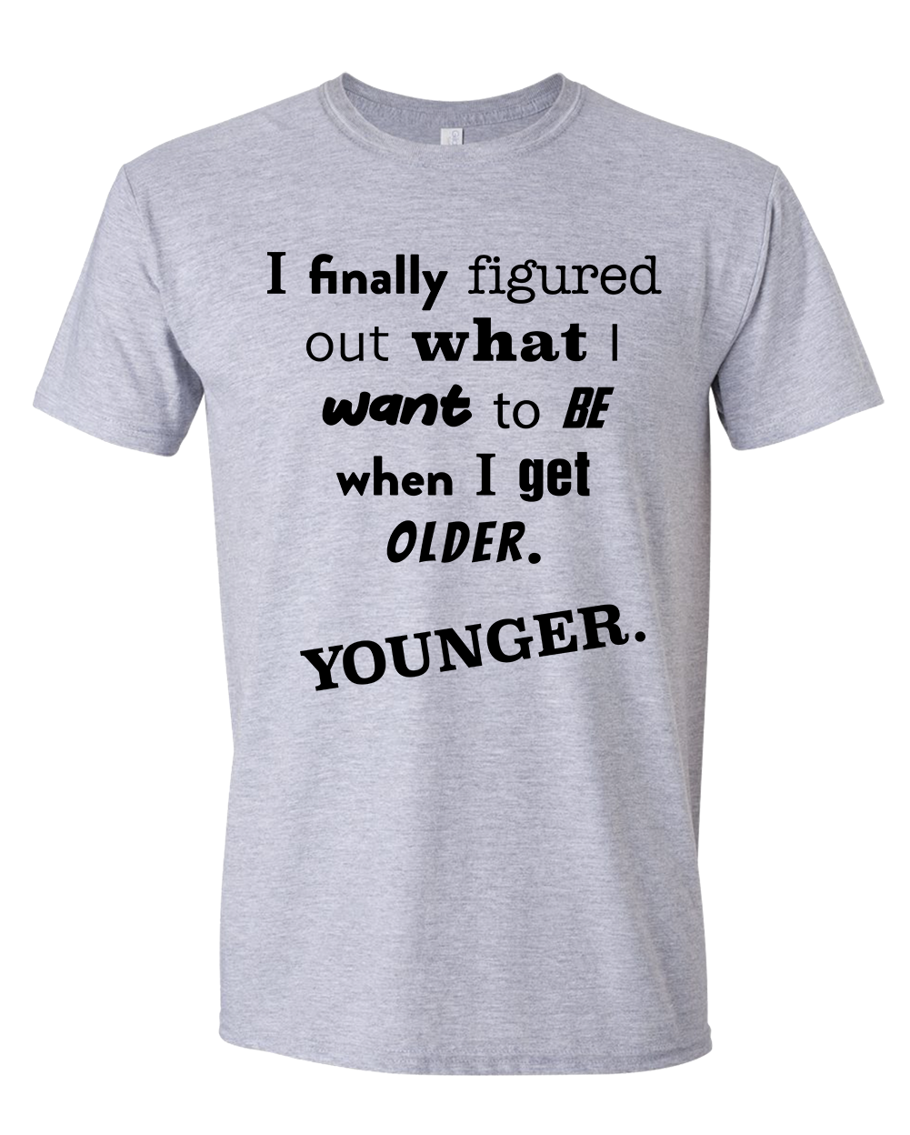 Getting old or becoming younger T-shirt
