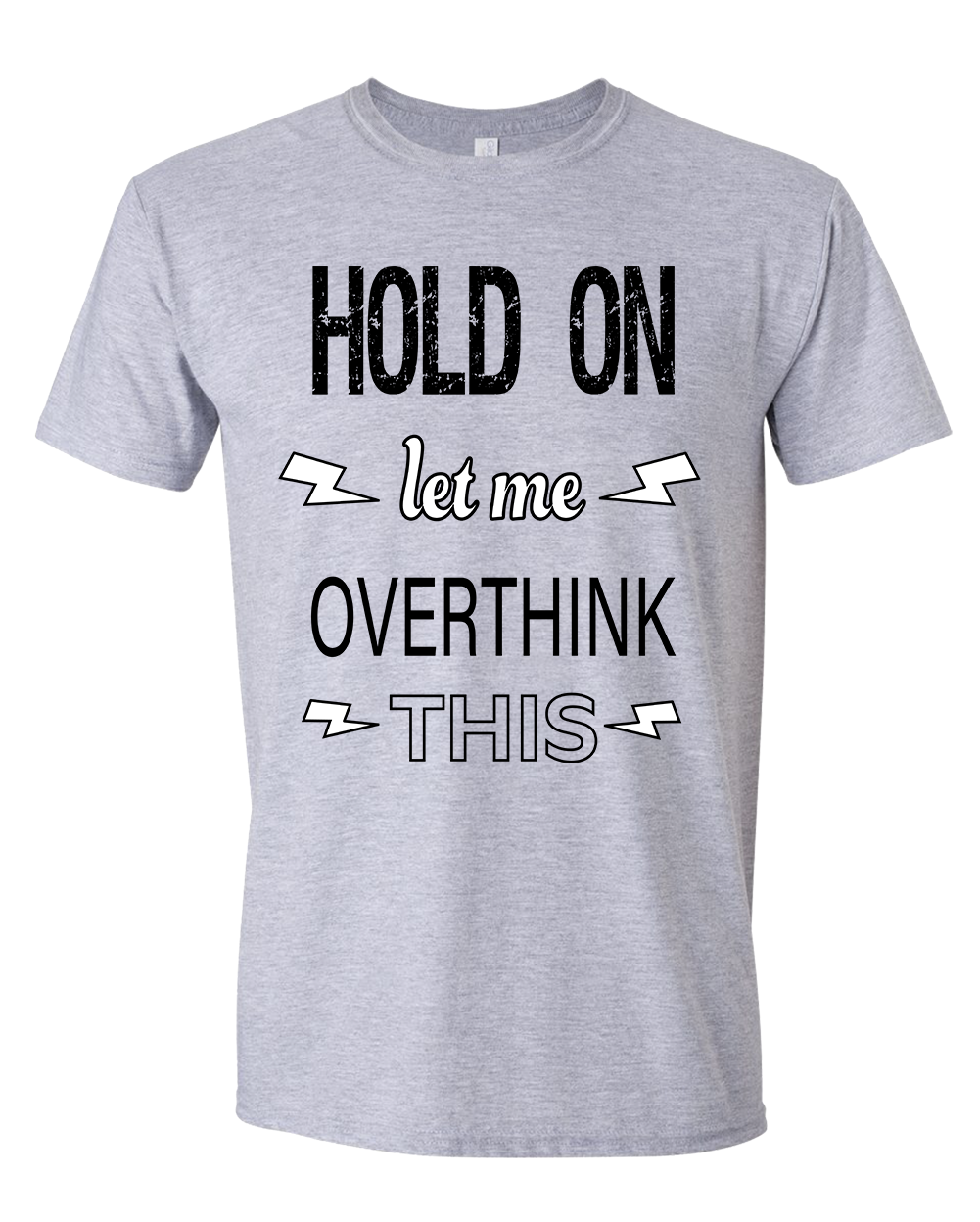 Perfect Tee for the Overthinker! T-shirt