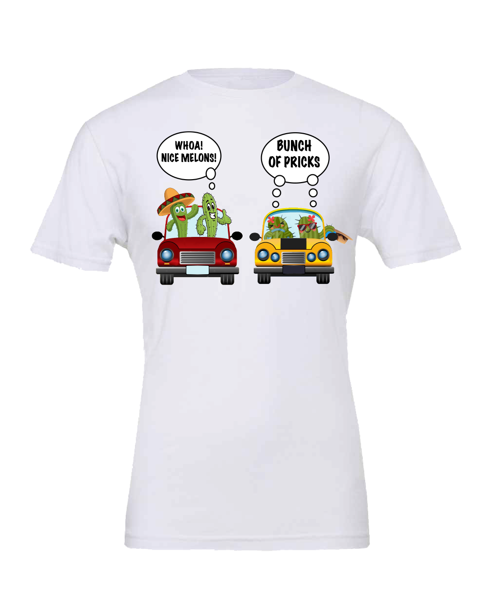 Nice melons Bunch of Pricks T-Shirt