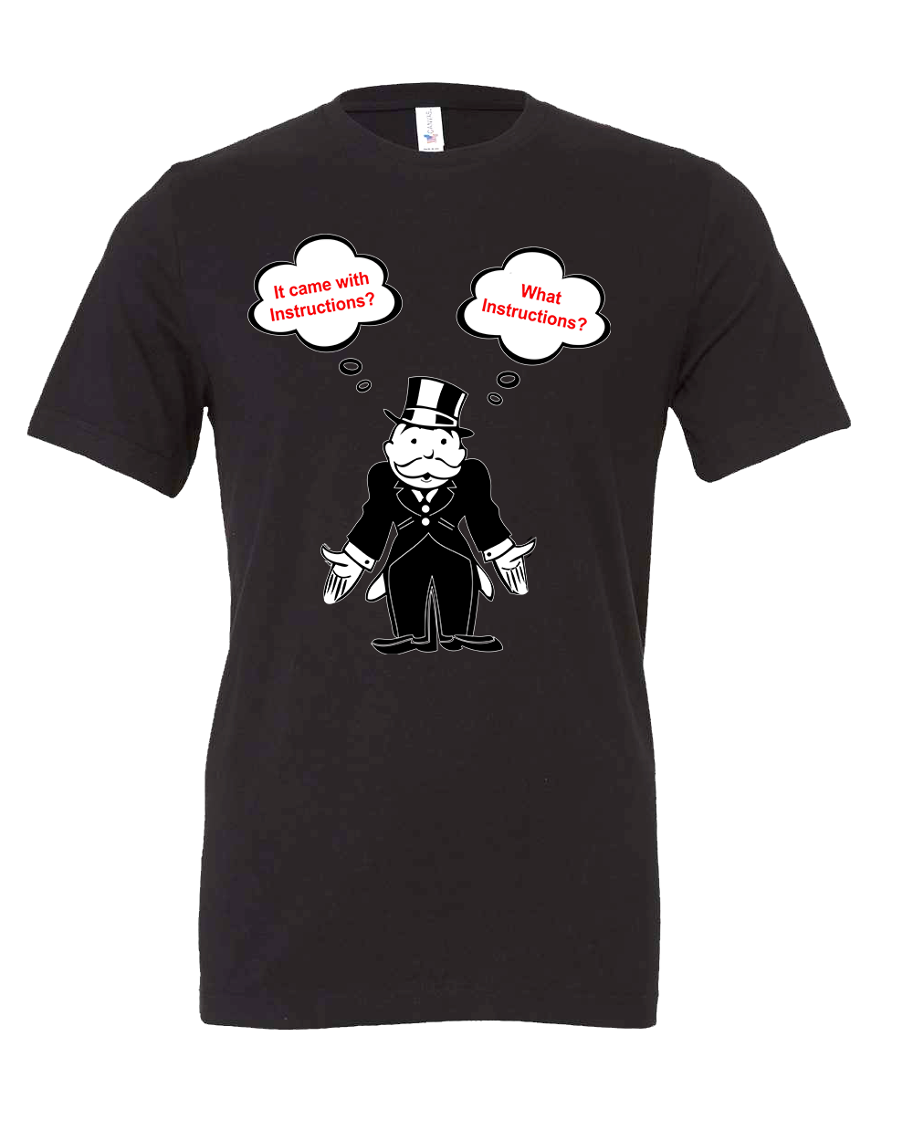 My Dad Never reads instructions t-shirt