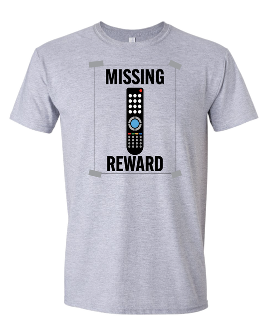 Missing Remote reward T-shirt